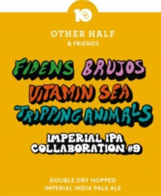 10th Anniversary Collaboration #9 Imperial IPA 8.5%, Other Half Brewing Co., United States
