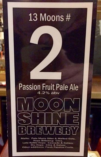 13 Moons # - No.2 Passion Fruit Pale Ale 4.2%, Moonshine Brewery, England