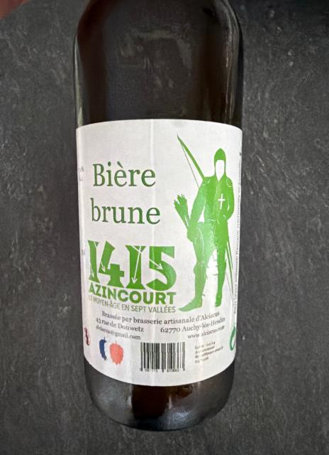 1415 azincourt brune, Brasserie D'Alciacus