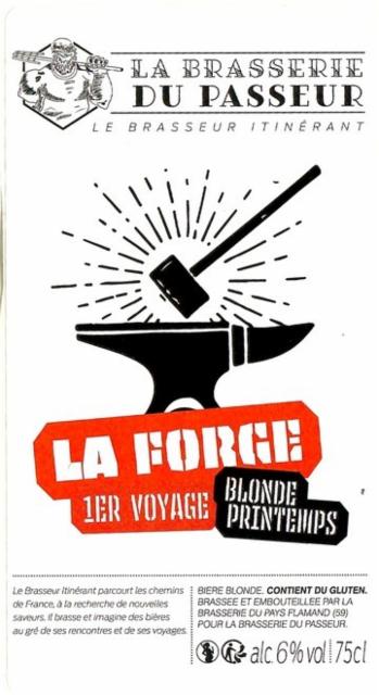 1er Voyage La Forge, La Brasserie Du Passeur