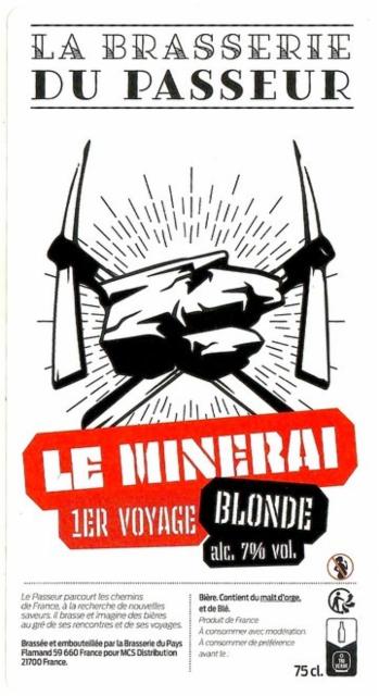 1er Voyage Le Minerai, La Brasserie Du Passeur
