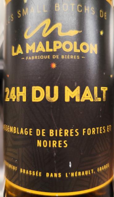 24H Du Malt 10.0%, Brasserie La Malpolon, France