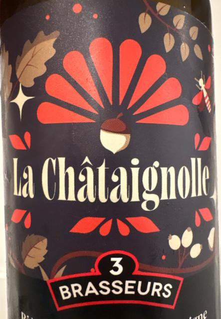 La Chataignolle 6.5%, Les 3 Brasseurs / The 3 Brewers Lille, France
