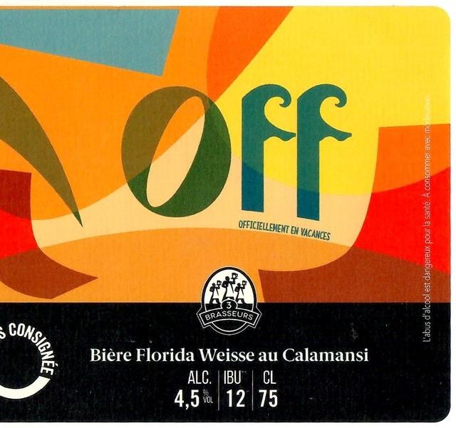 Off 4.5%, Les 3 Brasseurs / The 3 Brewers Lille, France