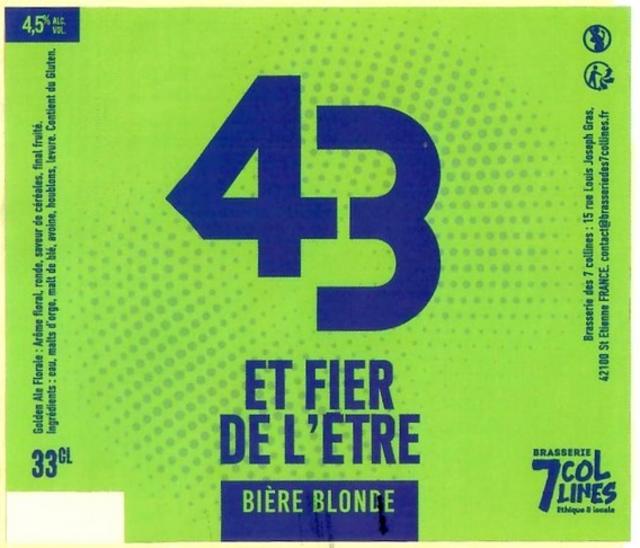 43 Et Fier De L'Être Blonde 4.5%, Brasserie 7 Collines, France