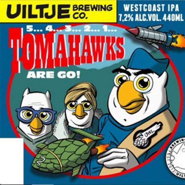 5...4...3...2...1... Tomahawks Are Go! 7.2%, Uiltje Brewing Co, Netherlands