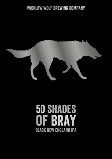 50 Shades Of Bray 5.8%, Wicklow Wolf Brewing, Ireland