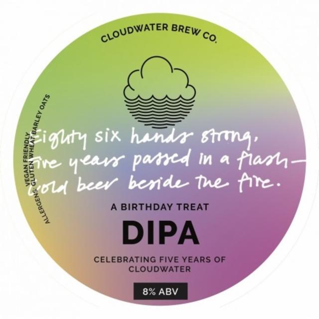 5th Birthday DIPA 8.0%, Cloudwater Brew Co., England