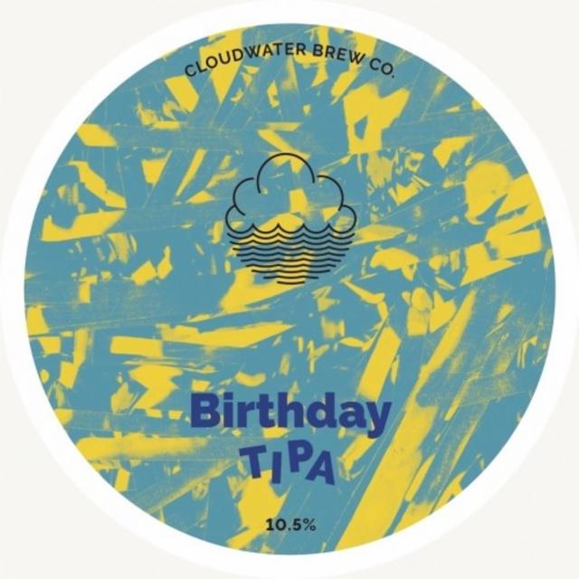 5th Birthday TIPA 10.5%, Cloudwater Brew Co., England