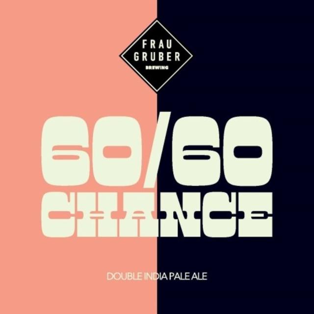 60/60 Chance 8.0%, FrauGruber Brewing, Germany