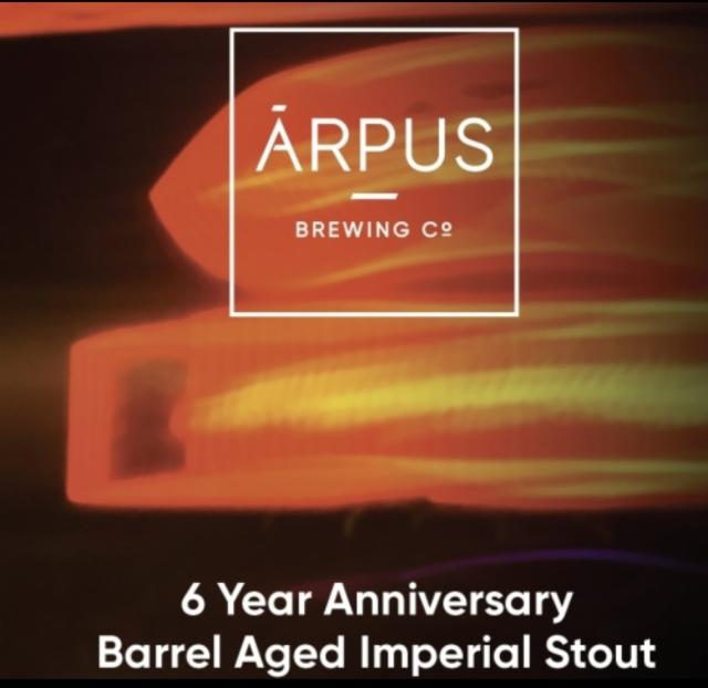 6 Year Anniversary Barrel Aged Imperial Stout 13.0%, Ārpus Brewing Co., Latvia