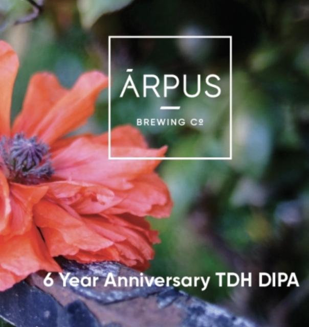 6 Year Anniversary TDH DIPA 8.0%, Ārpus Brewing Co., Latvia