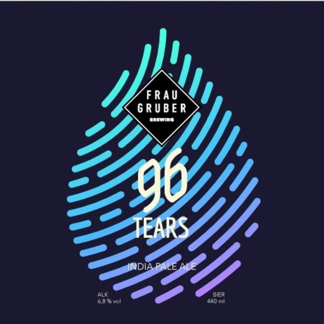 96 Tears 6.8%, FrauGruber Brewing, Germany