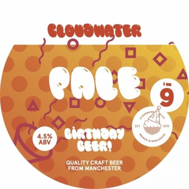 9th Birthday Pale 4.5%, Cloudwater Brew Co., England