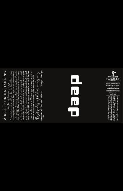A Deeper Understanding 12.5%, Forager Brewery, United States