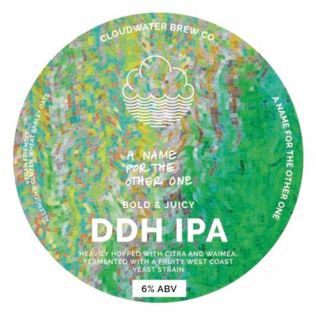 A Name For The Other One 6.0%, Cloudwater Brew Co., England