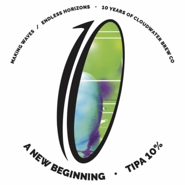 A New Beginning (10th Birthday) 10.0%, Cloudwater Brew Co., England