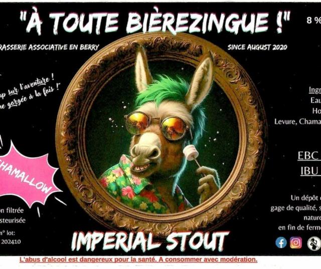 À Toute Bièrezingue ! Imperial Stout Chamallow, Brasserie Associative À Toute Bièrezingue