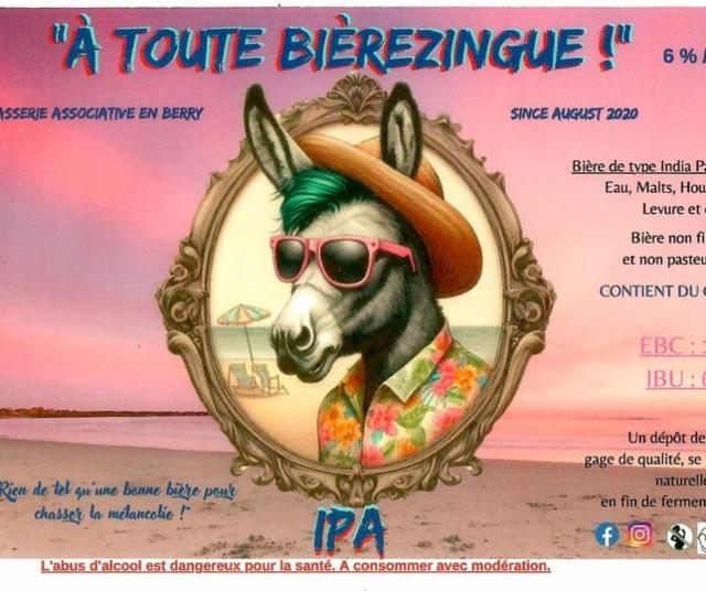 À Toute Bièrezingue ! IPA 6.5%, Brasserie Associative À Toute Bièrezingue, France