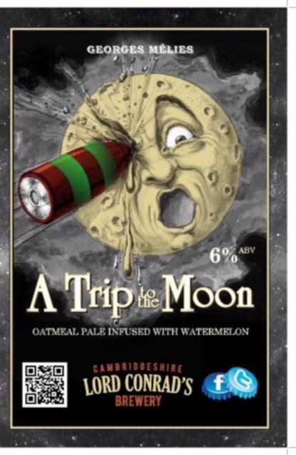 A Trip To The Moon 6.0%, Lord Conrad's Brewery, England