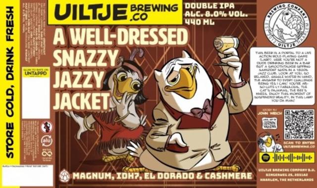 A Well-Dressed Snazzy Jazzy Jacket 8.0%, Uiltje Brewing Co, Netherlands