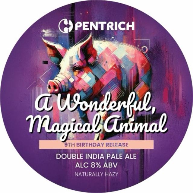 A Wonderful, Magical Animal 8.0%, Pentrich Brewing, England