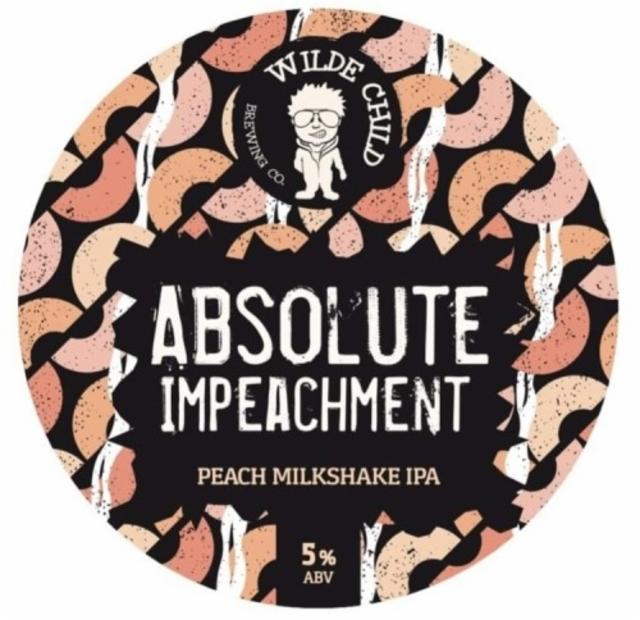 Absolute Impeachment 5.0%, Wilde Child Brewing Co., England