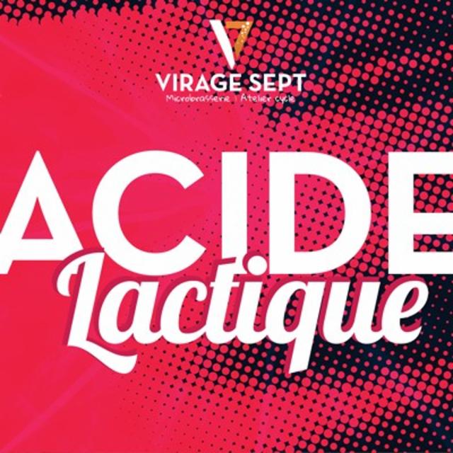 Acide Lactique 4.0%, Virage Sept, France