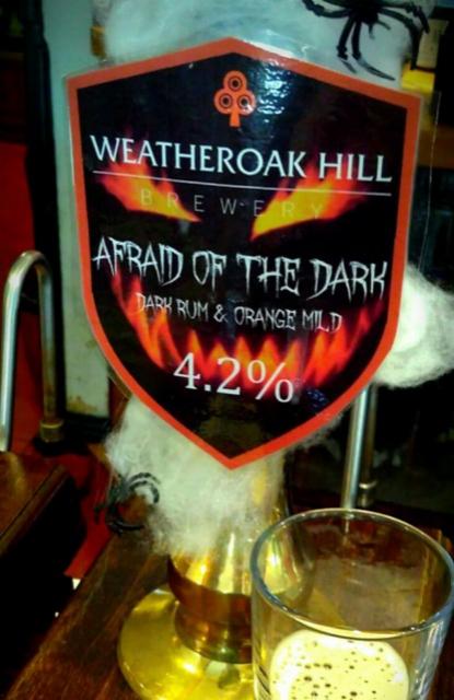 Afraid Of The Dark 4.2%, Weatheroak Hill Brewery, England