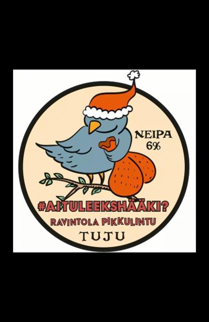 #Aituleekshääki? 6.0%, Panimoyhtiö Tuju, Finland