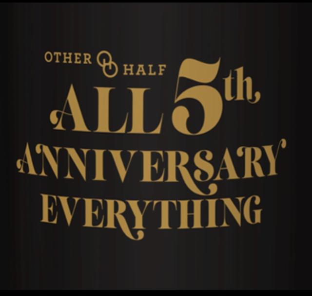 All 5th Anniversary Everything (Coffee) 15.0%, Other Half Brewing Co., United States