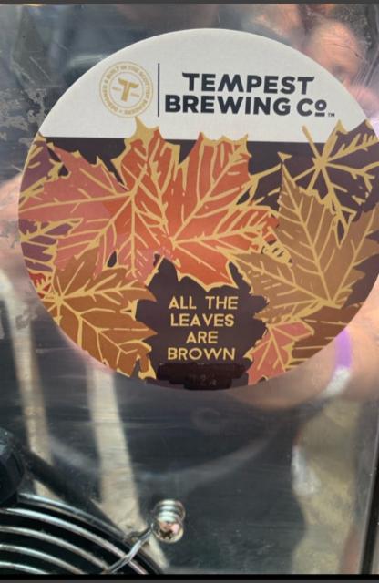 All the Leaves Are Brown 10.5%, Tempest Brewing Co, Scotland