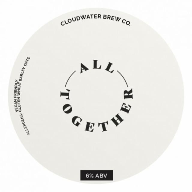 All Together 6.0%, Cloudwater Brew Co., England