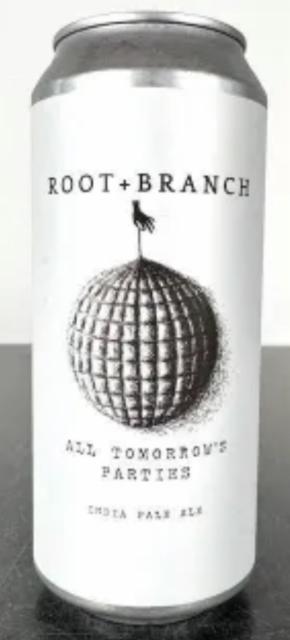 all tomorrow's parties (April 2025 / batch 8) 6.5%, Root + Branch Brewing, United States
