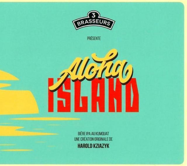 Aloha Island 6.2%, Les 3 Brasseurs / The 3 Brewers Lille, France