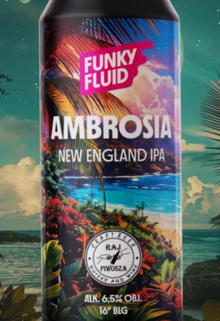 Ambrosia 6.5%, Funky Fluid, Poland