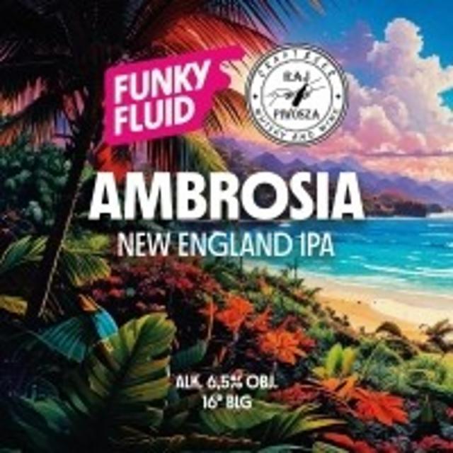 Ambrosia 2025 6.5%, Funky Fluid, Poland