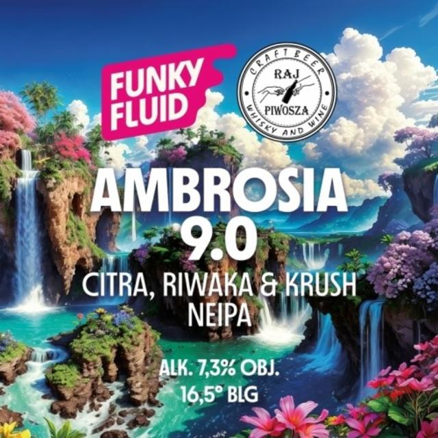 Ambrosia 9.0 7.3%, Funky Fluid, Poland