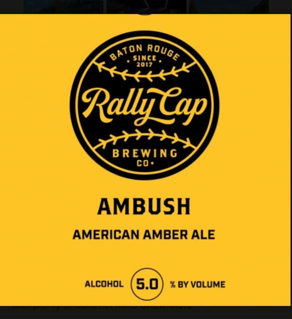 Ambush, Rally Cap Brewing Company