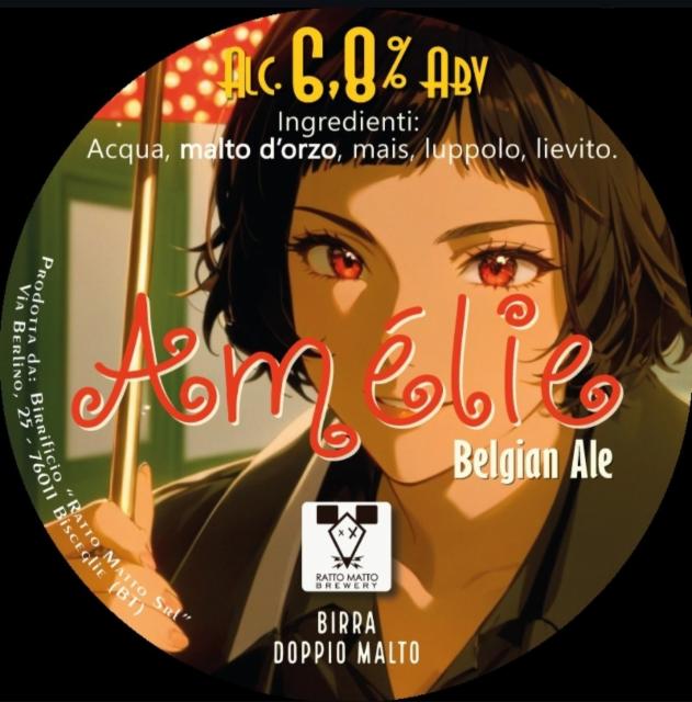Amélie 6.8%, Ratto Matto, Italy