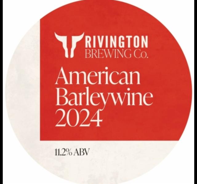 American Barleywine 2024 11.2%, Rivington Brewing Co., England