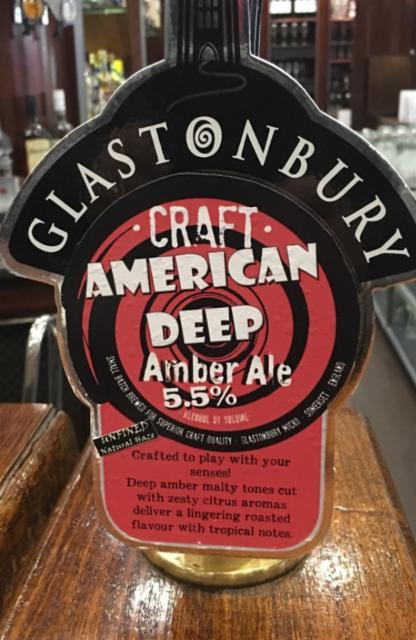 American Deep 5.5%, Glastonbury Ales, England