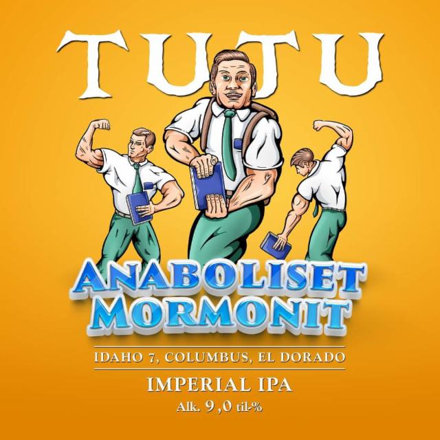 Anaboliset Mormonit 9.0%, Panimoyhtiö Tuju, Finland
