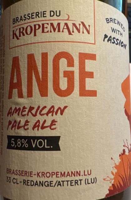 Ange, Brasserie du Kropemann