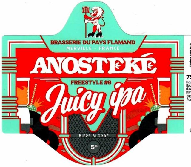 Anosteké Freestyle #08 Juicy IPA 5.0%, Brasserie Du Pays Flamand, France