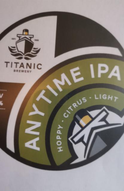 Anytime IPA 4.5%, Titanic Brewery, England