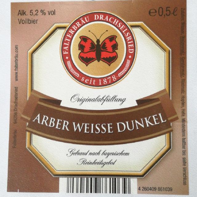 Arber Weisse Dunkel 5.2%, Falterbräu Drachselsried, Germany