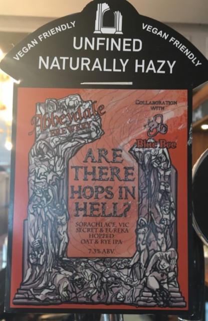 Are There Hops In Hell? 7.3%, Abbeydale Brewery, England