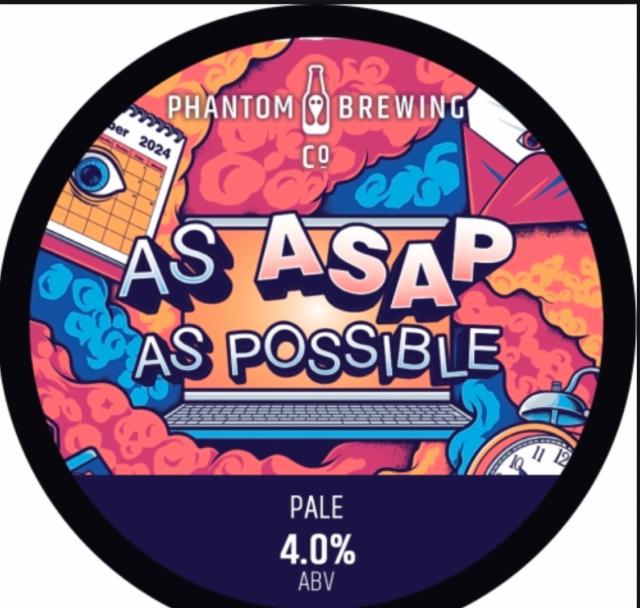 As asap as possible 4.0%, Phantom Brewing Co., England