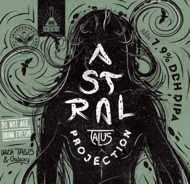 Astral Projection Talus 7.9%, Mad Scientist, Hungary